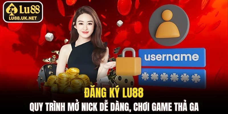 đăng ký LU88