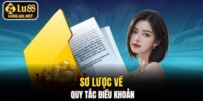 Đôi nét về quy tắc điều khoản