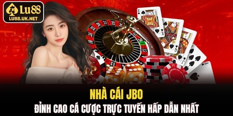 Nhà Cái Jbo