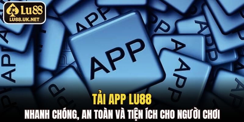 tải app LU88